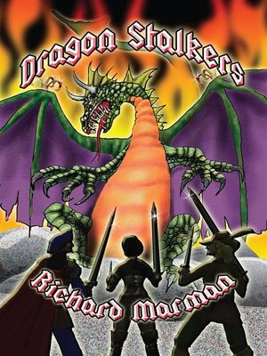 cover image of DRAGON STALKERS--a tale of myth, lore and of fire breathing dragons